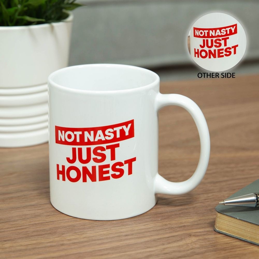 Ministry of Humour Mug - Not Nasty  Just Honest