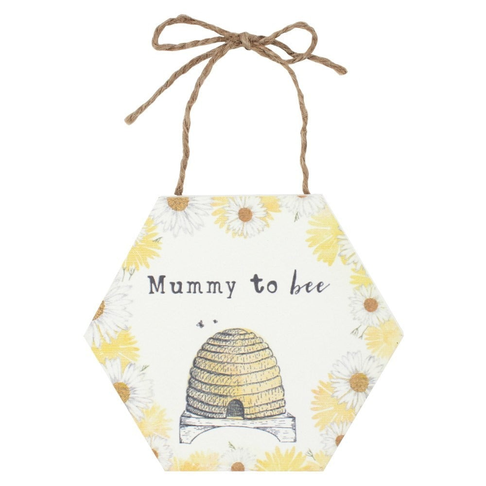 Mummy To Bee Sign