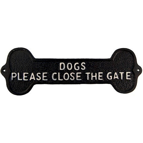 Dogs Close The Gate Sign