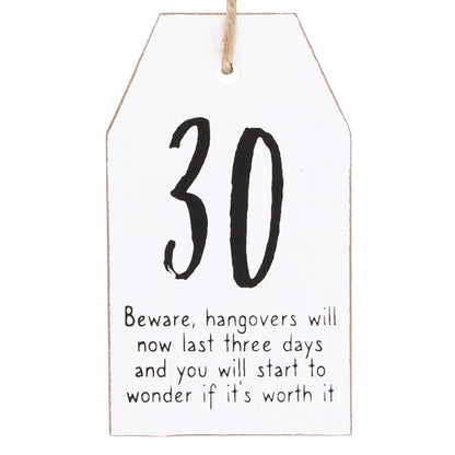 30 Milestone Birthday Hanging Sentiment Sign