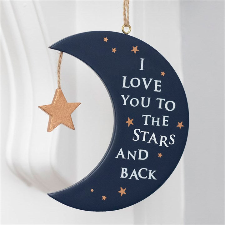 I Love You To The Stars and Back Hanging Decoration