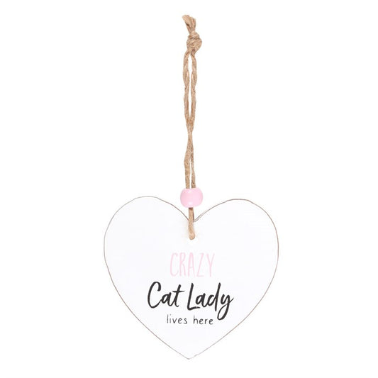 Crazy Cat Lady Hanging Heart Sentiment Sign