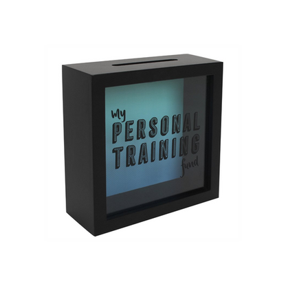 Personal Training Fund Money Box